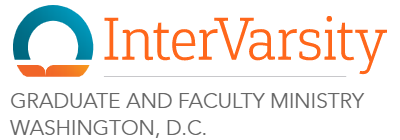 InterVarsity Graduate and Faculty Ministry Washington D.C.